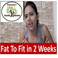 Fat To Fit in 2 Weeks