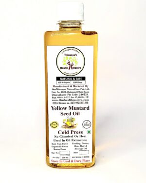 Mustard Oil Triaanyas health Mantra Purnima bahuguna Top Organic product company in India